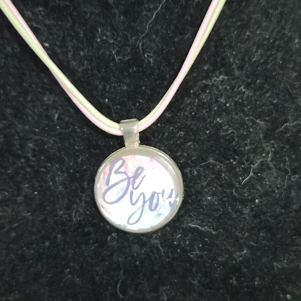 Handmade BE YOU Affirmation necklace